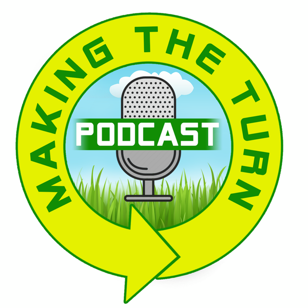 Artwork for Making The Turn Podcast