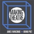 The Making Theatre Podcast