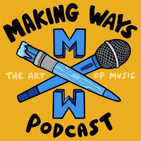 Artwork for Making Ways: The Art of Music