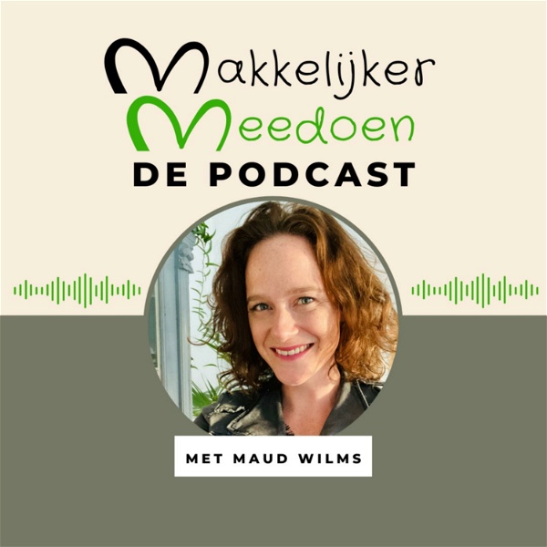 Artwork for Makkelijker Meedoen de Podcast