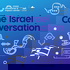 The Israel Conversation