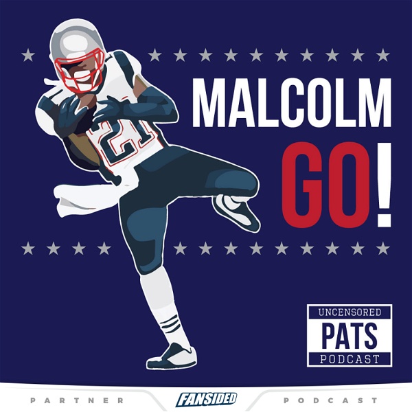 Artwork for Malcolm Go! Patriots Podcast