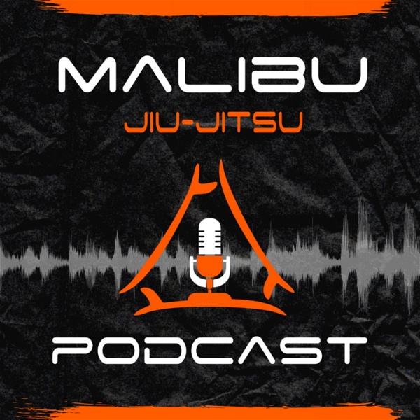 Artwork for Malibu Jiu Jitsu Podcast