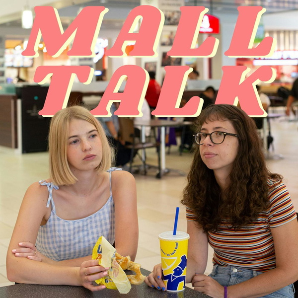 Artwork for Mall Talk