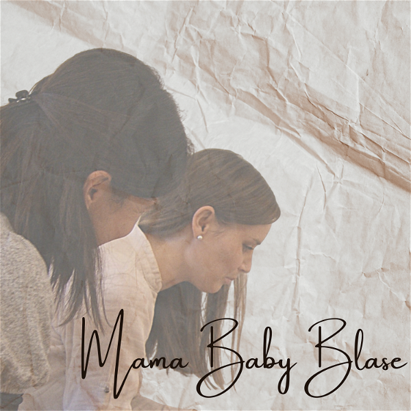 Artwork for Mama • Baby • Blase