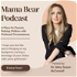Mama Bear Podcast