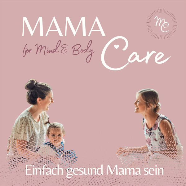 Artwork for Mama Care Podcast