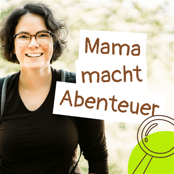 Artwork for Mama macht Abenteuer