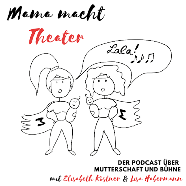 Artwork for Mama macht Theater