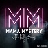 Mama Mystery with Kelly Evans