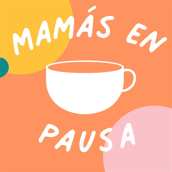 Artwork for MAMÁS EN PAUSA