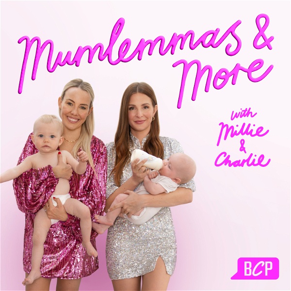 Artwork for Mumlemmas & More with Millie & Charlie