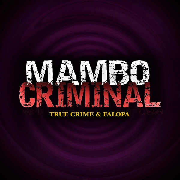 Artwork for Mambo Criminal