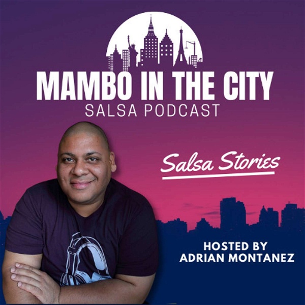 Artwork for Mambo In The City Salsa Podcast