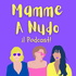 Mamme a nudo - Dialoghi onesti sull'essere mamma!