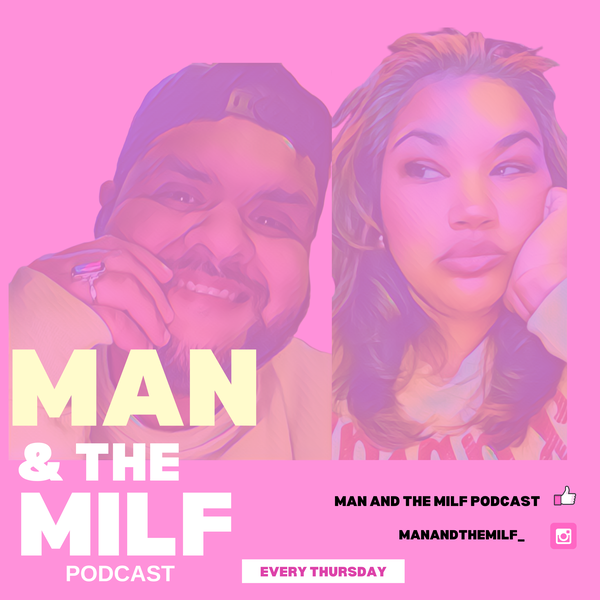 Artwork for Man and the Milf