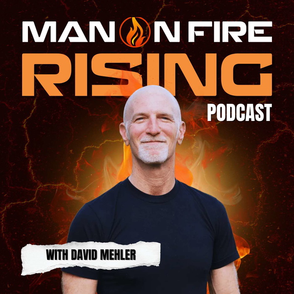 Artwork for Man On FIRE Podcast