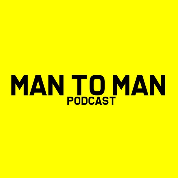 Artwork for Man To Man Podcast