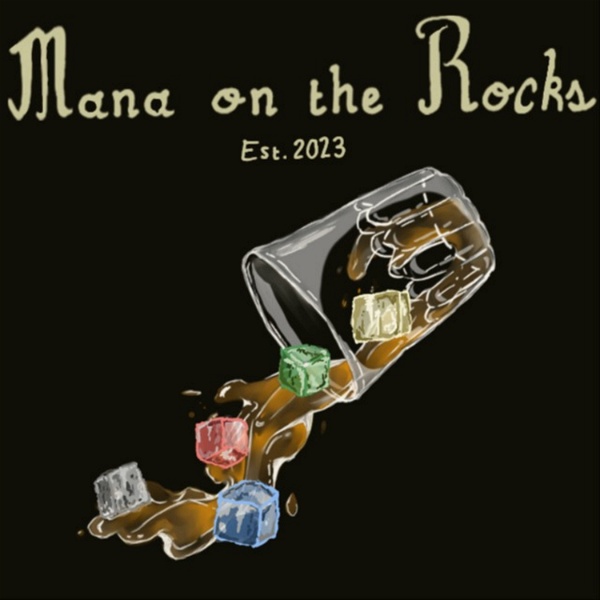 Artwork for Mana On the Rocks