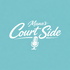 Mana’s Court Side