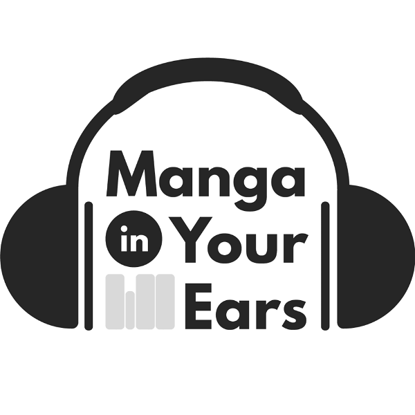 Artwork for Manga in Your Ears