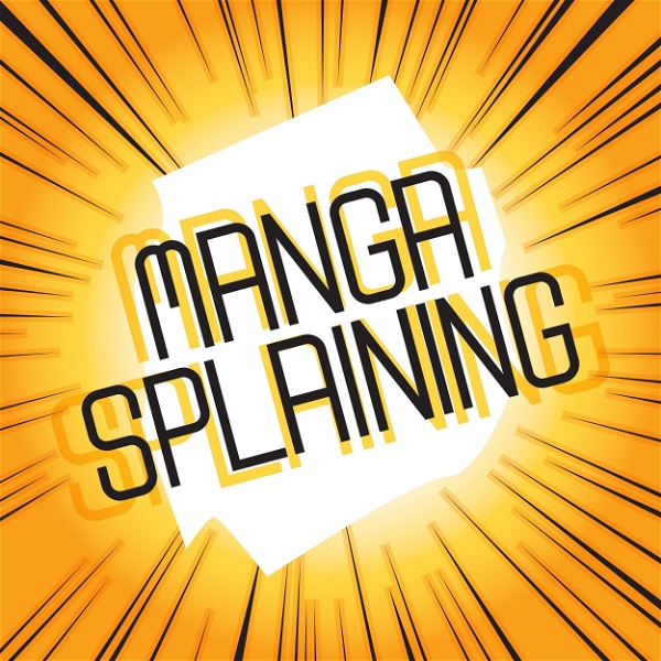 Artwork for Mangasplaining