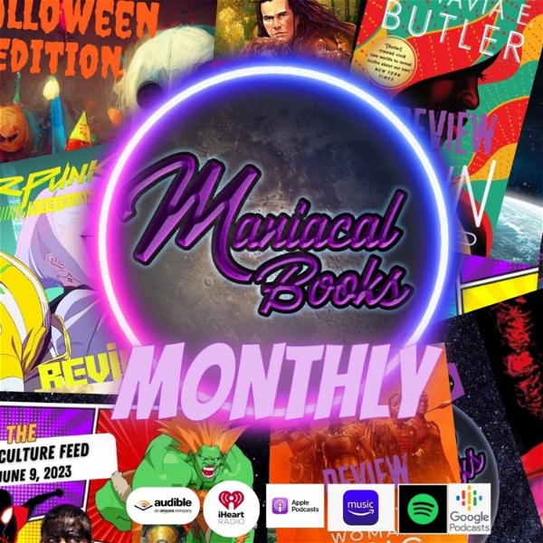 Artwork for Maniacal Books Monthly Podcast
