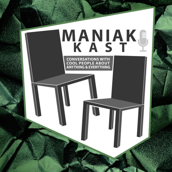 Artwork for Maniak Kast