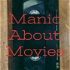 Manic About Movies