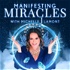 Manifesting Miracles With Michelle J. Lamont