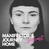 Manifestor's Journey Home