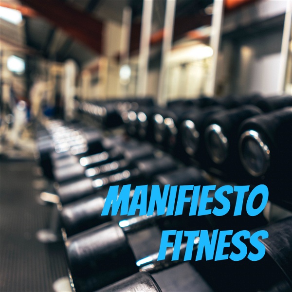 Artwork for Manifiesto Fitness