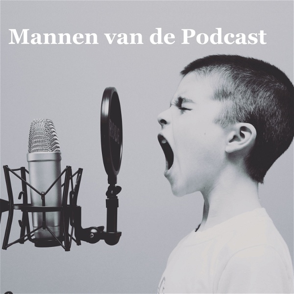 Artwork for Mannen van de Podcast