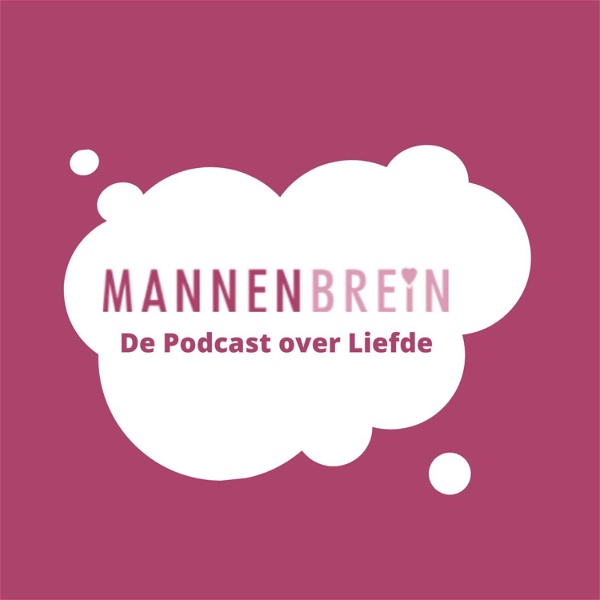 Artwork for MannenBrein: De Podcast over Liefde