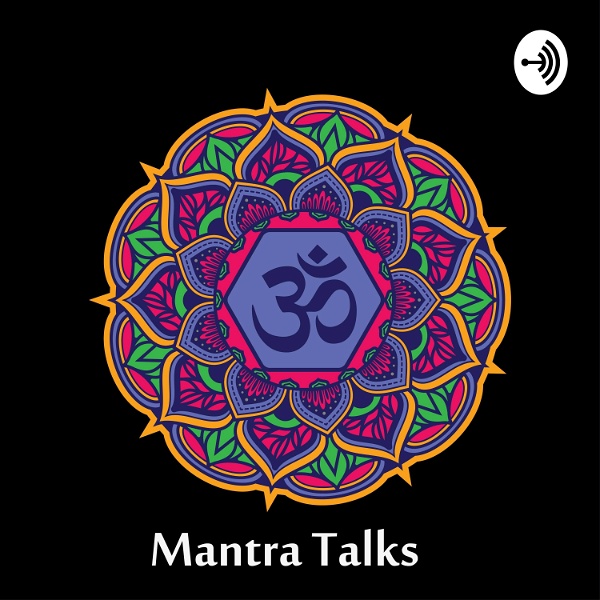 Artwork for Mantra Talks