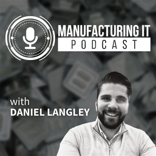 Artwork for Manufacturing IT Podcast