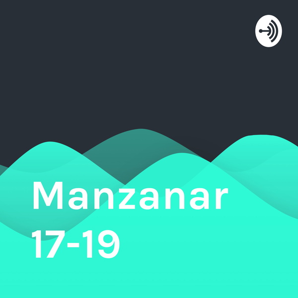 Artwork for Manzanar 17-19