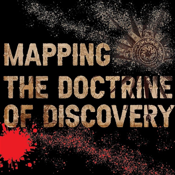 Artwork for Mapping the Doctrine of Discovery