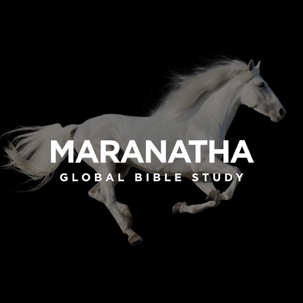 Artwork for MARANATHA GLOBAL BIBLE STUDY