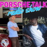 Porsche Talk Podcast