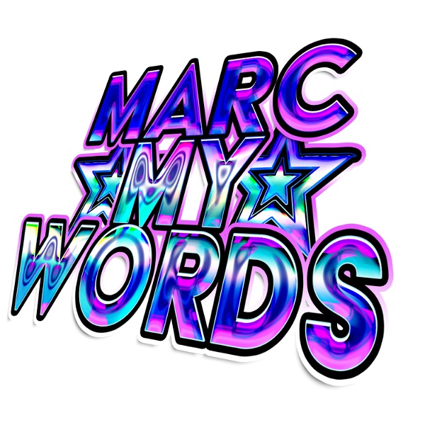 Artwork for Marc My Words