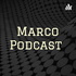 Marco Podcast