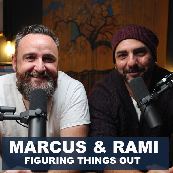 Artwork for Marcus and Rami: Figuring Things Out