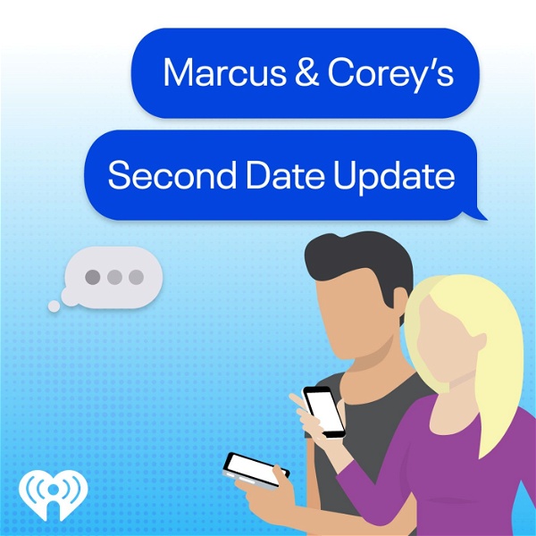 Artwork for Marcus & Corey's Second Date Update