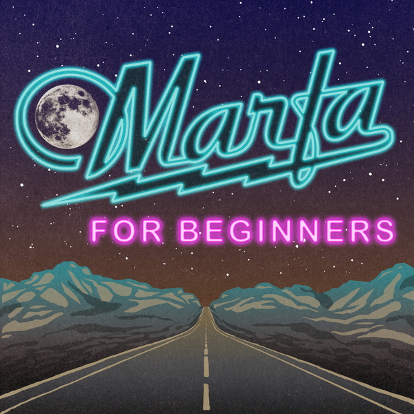 Artwork for Marfa for Beginners