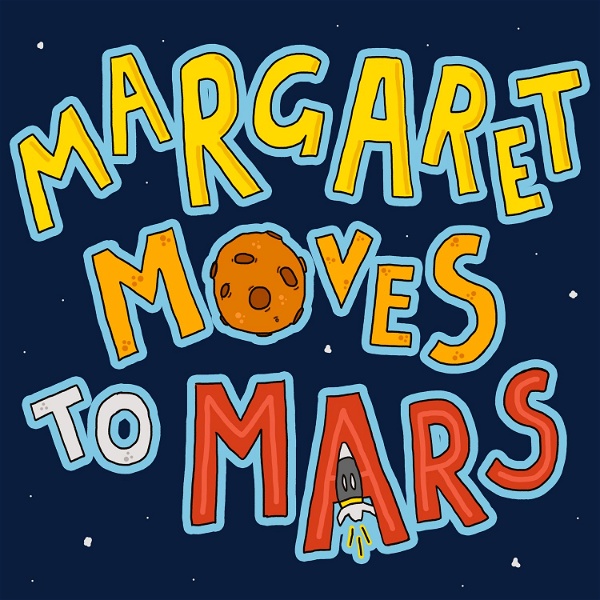 Artwork for Margaret Moves To Mars