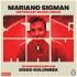 Mariano Sigman: un podcast de sus libros