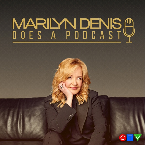Artwork for Marilyn Denis Does a Podcast