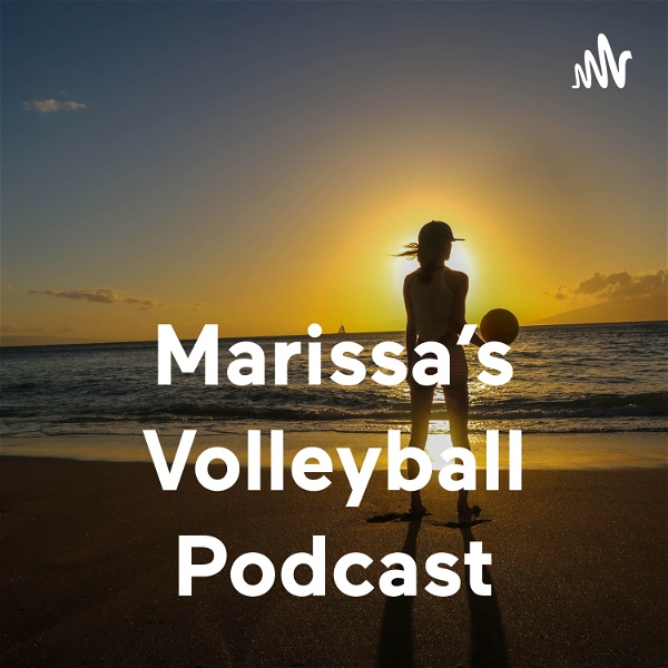 Artwork for Marissa's Volleyball Podcast