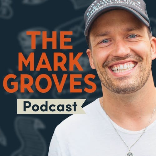 Artwork for The Mark Groves Podcast